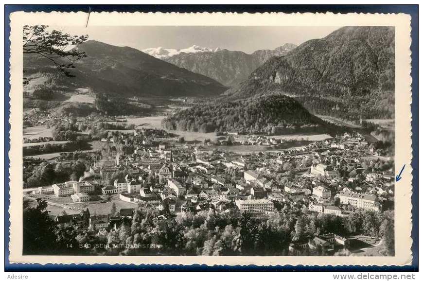 BAD ISCHL Mit Dachstein, Gel.um 1956, Sehr Gute Erhaltung - Bad Ischl