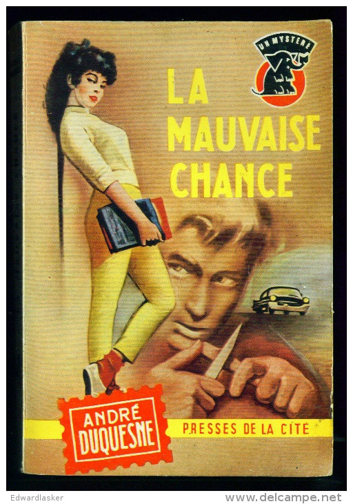 Un MYSTERE N°545 : La Mauvaise Chance //André Duquesne - 1960 - Presses De La Cité