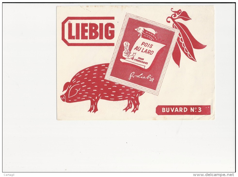 Buvard - B1355 - "Pois Au Lard LIEBIG"-Envoi Gratuit Pour La France - Potages & Sauces