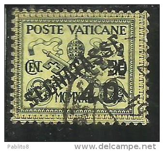 VATICANO VATIKAN VATICAN 1931 SEGNATASSE TAXES DUE TASSE CONCILIAZIONE SOPRASTAMPATO CENT. 40 SU 30 C. USATO USED - Taxes