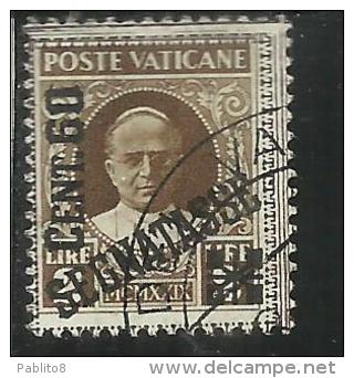 VATICANO VATIKAN VATICAN 1931 SEGNATASSE TAXES DUE TASSE CONCILIAZIONE SOPRASTAMPATO CENT. 60 SU LIRE 2 USATO USED - Taxes