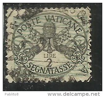 VATICANO VATIKAN VATICAN 1945 SEGNATASSE TAXES DUE TASSE TRIREGNO E CHIAVI DECUSSATE LIRE 2 USATO USED - Taxes