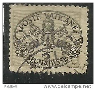 VATICANO VATIKAN VATICAN 1945 SEGNATASSE TAXES DUE TASSE TRIREGNO E CHIAVI DECUSSATE LIRE 5 USATO USED - Postage Due