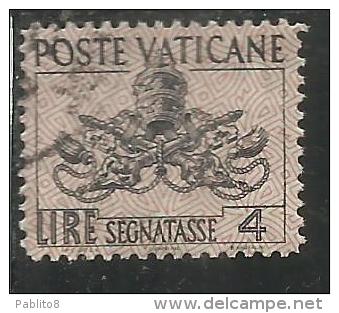 VATICANO VATIKAN VATICAN 1954 SEGNATASSE TAXES DUE TASSE TRIREGNO E CHIAVI DECUSSATE LIRE 4 USATO USED - Postage Due