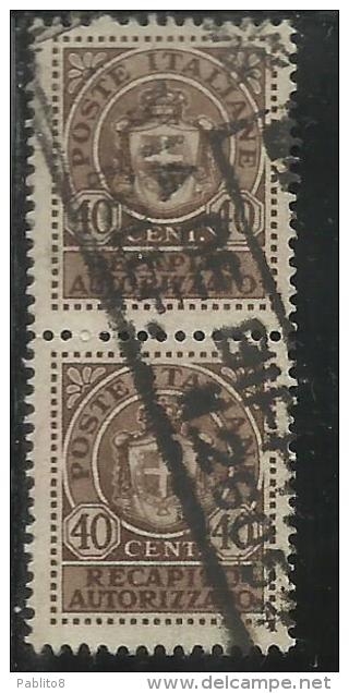 ITALIA REGNO ITALY KINGDOM 1945 LUOGOTENENZA RECAPITO AUTORIZZATO 40 CENTESIMI COPPIA TIMBRATA PAIR USED - Authorized Private Service