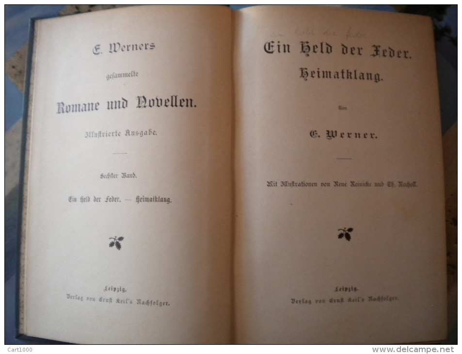 E.Werner  - E. Burstenbind - EIN HELD DER FEDER - Romane Und Novellen - Leipzig - Deutschsprachige Autoren