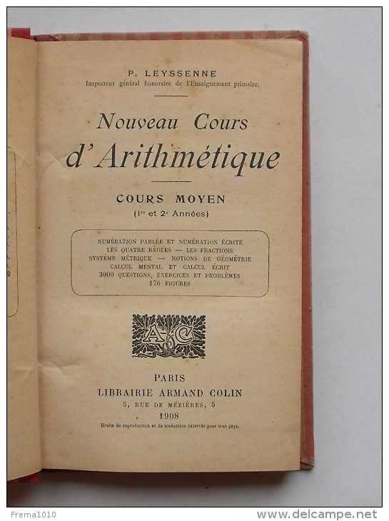 NOUVEAU COURS D´ARITHMETIQUE Livre Scolaire 1908 De LEYSSENNE - Cours Moyen - Hommage Des Editeurs - COLIN - 6-12 Ans