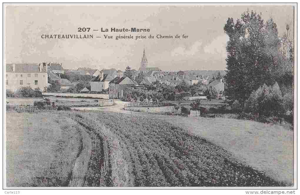 52 - B32729CPA - CHATEAUVILLAIN - Vue Generale Prise Du Chemin De Fer - Parfait état - HAUTE-MARNE - Chateauvillain