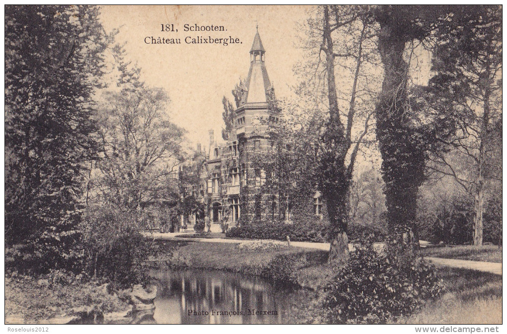 SCHOTEN / SCHOOTEN : Château Calixberghe - Schoten