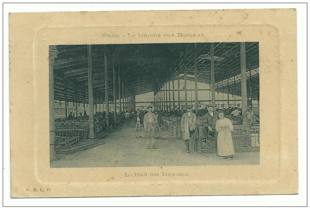 75 - CPA  - PARIS - LE MARCHE AUX BESTIAUX - LE HALL DES MOUTONS - Sonstige & Ohne Zuordnung