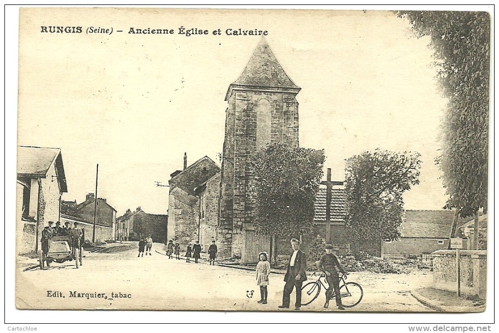 RUNGIS- Ancienne Eglise Et Calvaire - Rungis
