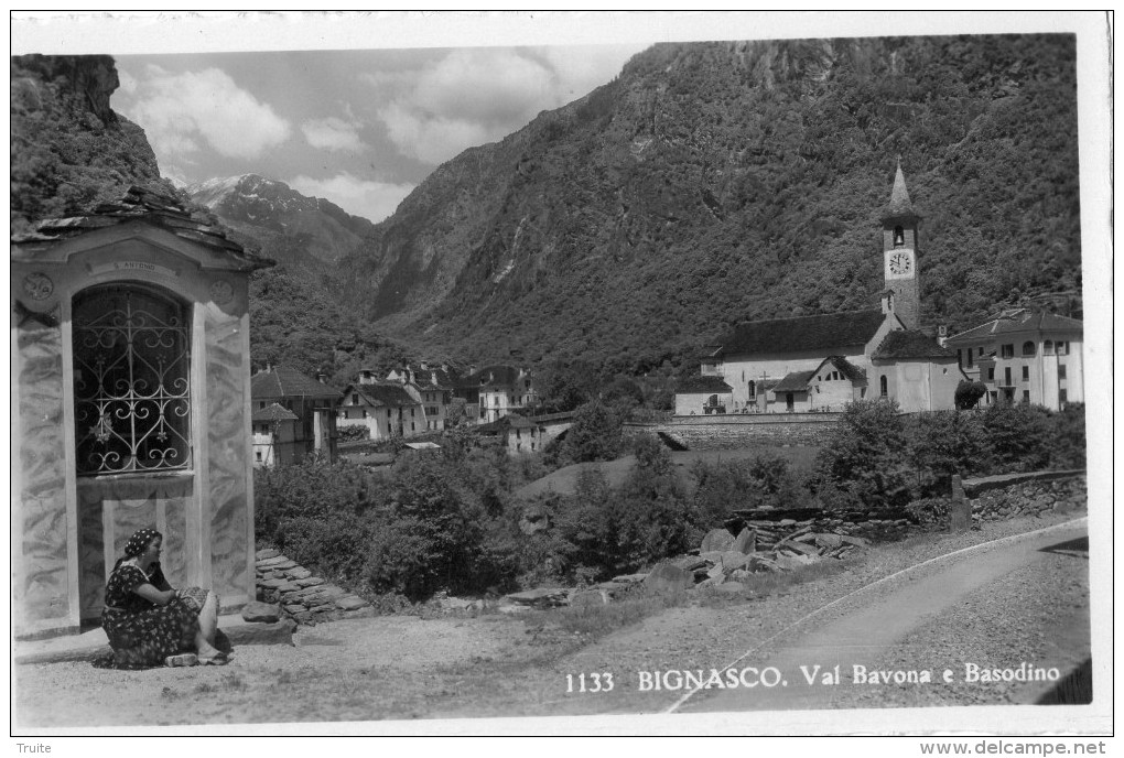 BIGNASCO VAL BAVONA  ET BASODINO - Bignasco