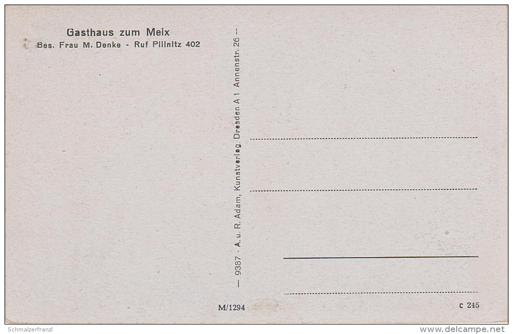 AK Gasthof Zum Meix Bei Pillnitz Borsberg Reitzendorf Krieschendorf Malschendorf Zaschendorf Schönfeld Dresden Graupa - Pillnitz