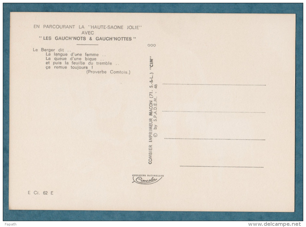 70 - LES GAUCH´NOTS ET GAUCH´NOTTES - LE BERGER... - HAUTE-SAONE JOLIE- Non écrite -2 Scans-10.5 X 15- CIM - Autres & Non Classés