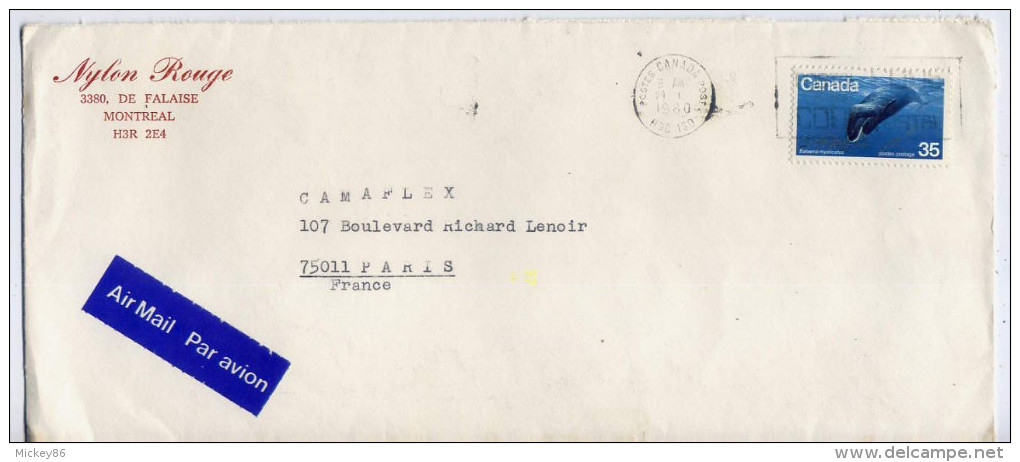 CANADA--1980--lettre De MONTREAL  Pour  PARIS( France )---joli Timbre"baleine" Seul Sur Lettre- Cachet--Nylon Rouge - Briefe U. Dokumente