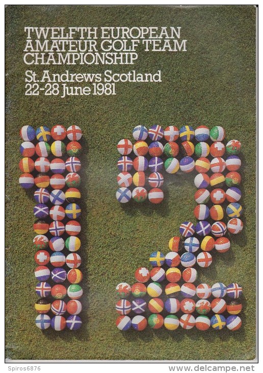 Official Golf Programme 12th EUROPEAN AMATEUR GOLF TEAM CHAMPIONSHIP At St. Andrews In Scotland June 1981 - Abbigliamento, Souvenirs & Varie