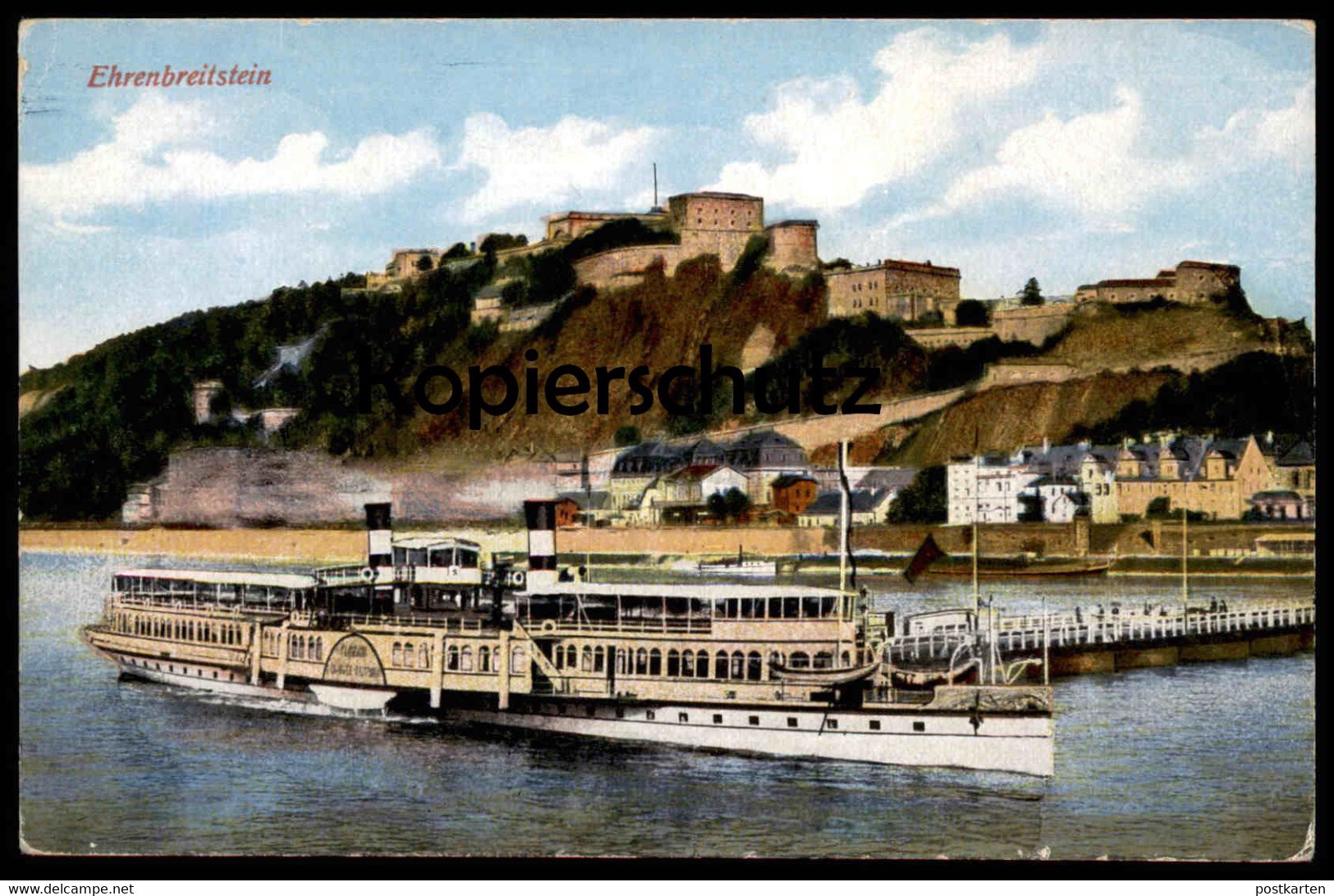 ALTE POSTKARTE EHRENBREITSTEIN MIT DAMPFER KOBLENZ Steam Ship Bateau à Vapeur Steamer Steamship Cpa Postcard AK - Dampfer