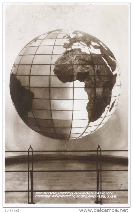 1938 SCOTLAND EXHIBITION - THE GLOBE, UNITED KINGDOM PAVILION RP   Gls35 - Exhibitions