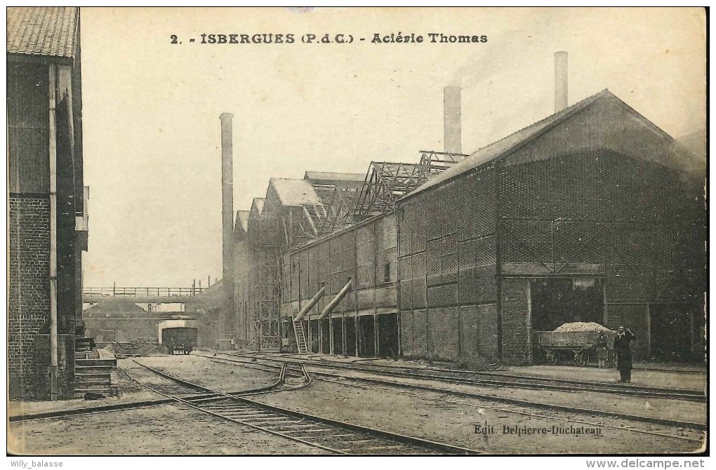 CPA France 62 - Pas De Calais - ISBERGUES - Aciérie Thomas - Carte Postale // - Isbergues