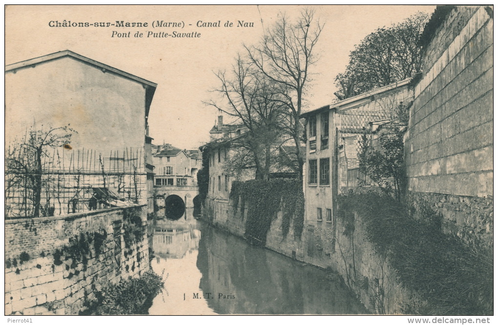 CHALONS SUR MARNE - Canal De Nau - Pont De Putte Savatte - Châlons-sur-Marne