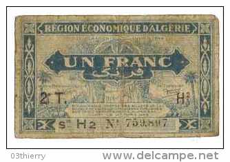 BILLET DE NECESSITE 1 FRANC REGION ECONOMIQUE D'ALGERIE SERIE H2 N° 759,897 - Algerien