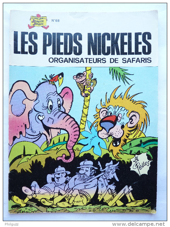 LES PIEDS NICKELES 68 Organisateurs De Safaris - SPE - PELLOS (1) - Pieds Nickelés, Les