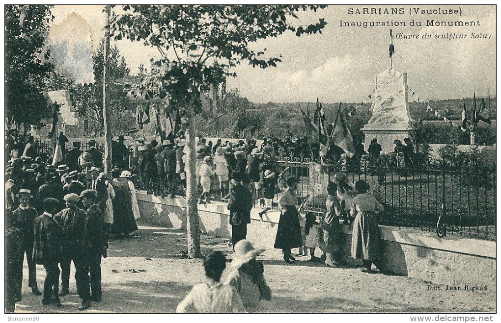 CPA 84 SARRIANS INAUGURATION DU MONUMENT AUX MORTS  SCULPTEUR SAIN BELLE ANIMATION - Sarrians