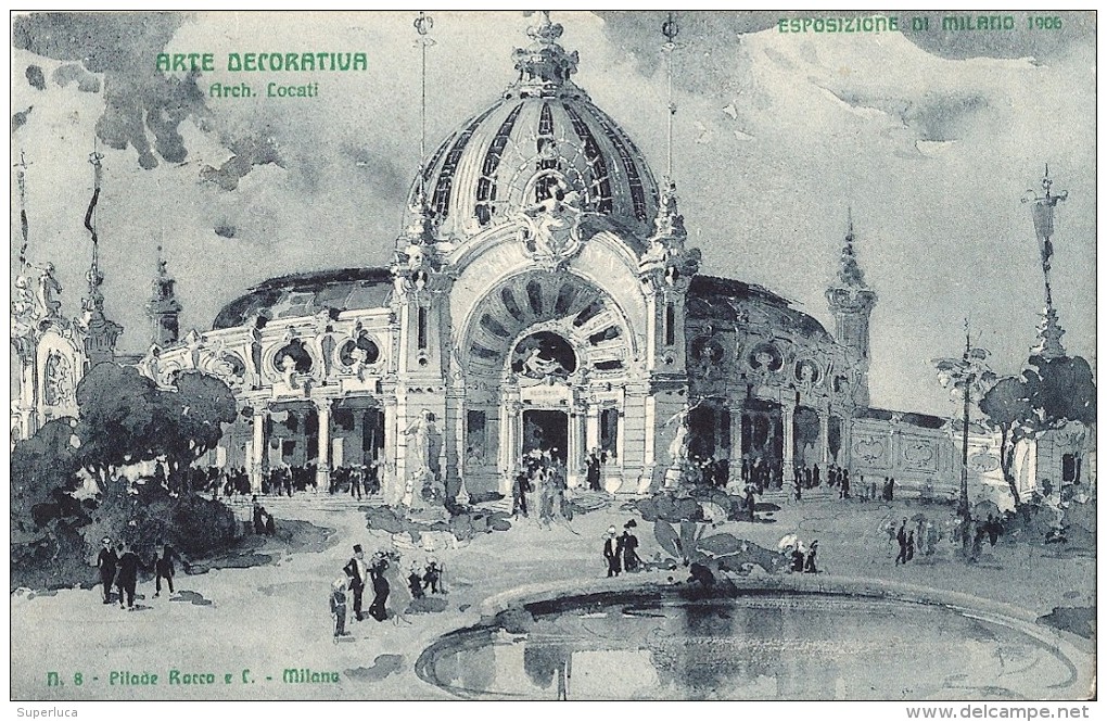 P-ESPOSIZIONE MILANO 1906-ARTE DOCORATIVA ARCH.LOCATI - Fairs