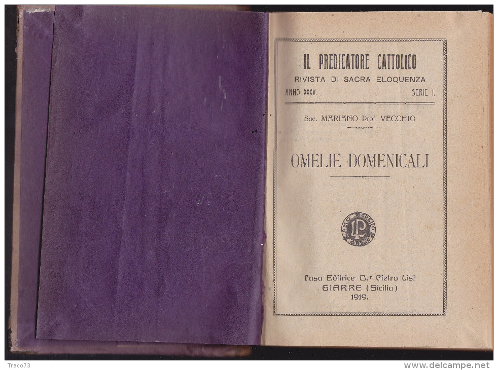 GIARRE   1919  /    Casa Editrice D.r Pietro LISI  " IL PREDICATORE CATTOLICO "_  RIPOSTO - Tip. " DANTE ALIGHERI " - Religione