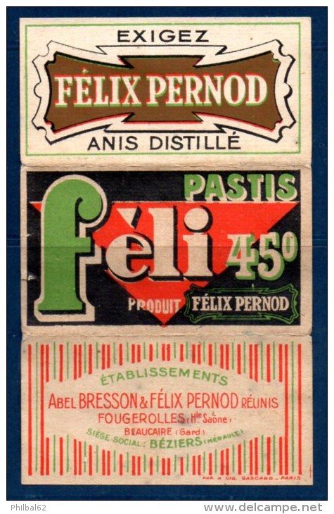 Petit Cahier à Feuilles Pour Cigarettes ? Félix Pernod. Pub. Pastis Féli 45°. Ets. Abel Bresson & Félix Pernod Réunis. - Autres & Non Classés