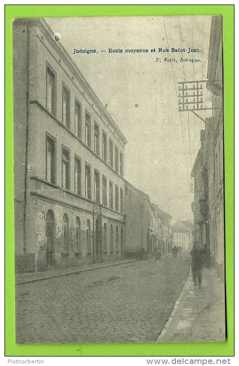 JODOIGNE Ecole Moyenne Et Rue Saint-Jean     (1909) - Jodoigne