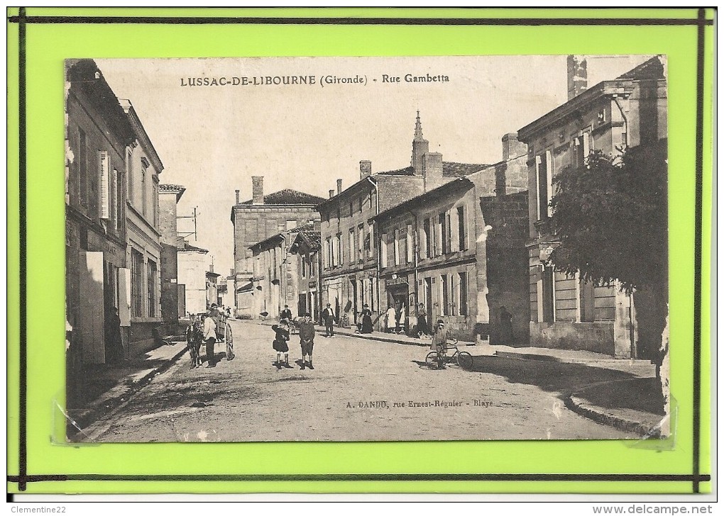 Lussac De Libourne ,  Rue Gambetta - Libourne