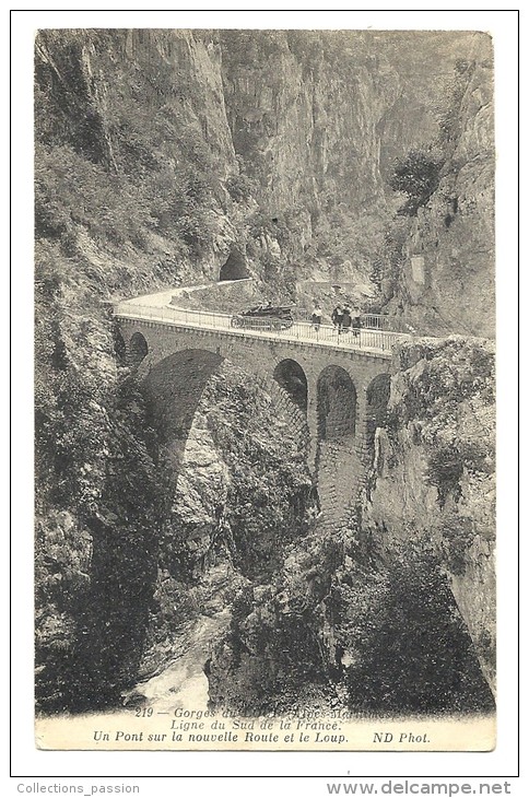 Cp, 06, Gorges Du Loup, Un Pont Sur La Nouvelle Route Et Le Loup, Voyagée 1914 - Andere & Zonder Classificatie