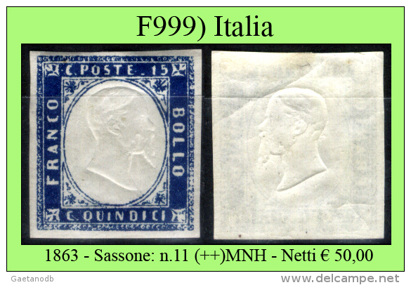 Italia-F00999 - 1863 - Sassone: N.11(++)MNH - Nuovi