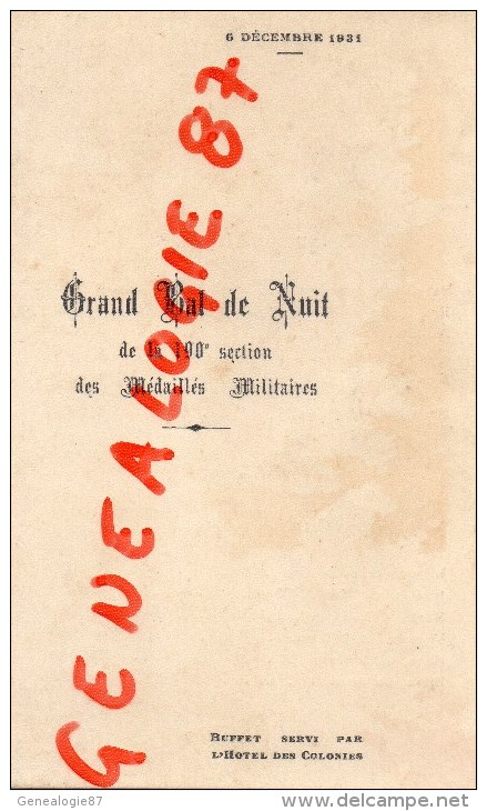 75002 - PARIS - RARE MENU GRAND BAL DE NUIT 190E SECTION MEDAILLES MILITAIRES-HOTEL COLONIES-1931 RUE PAUL LELONG - Menus