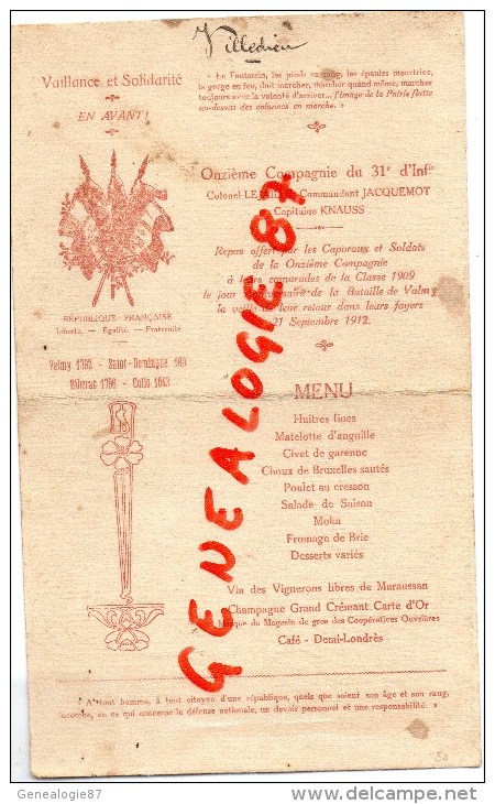 23 - VILLEDIEU - MENU 11 E CIE DU 31 E REGIMENT INFANTERIE-COLONEL LEJAILLE-JACQUEMOT-KNAUSS-1912 BATAILLE VALMY - Menükarten