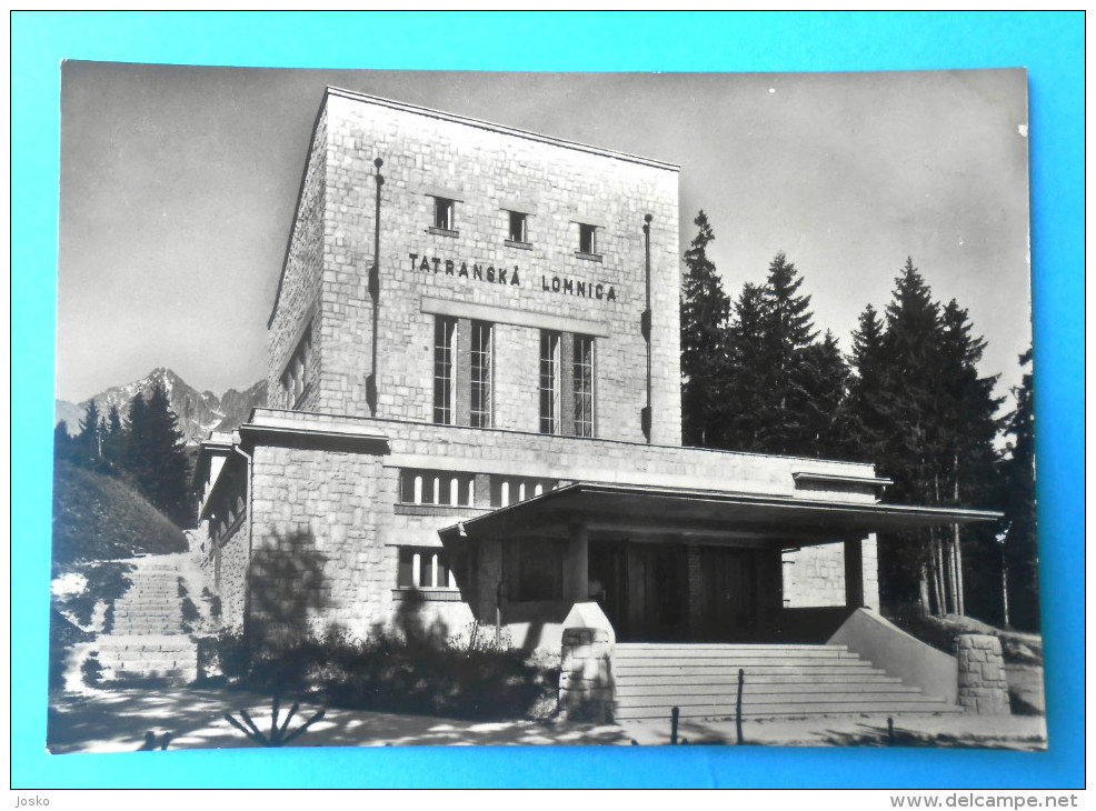 TATRANSKA LOMNICA - Udolna Stanica Lanovky Na Lomnicky Stit ( Slovakia ) * Not Travelled ( 1958. ) * Vysoke Tatry - Slovaquie