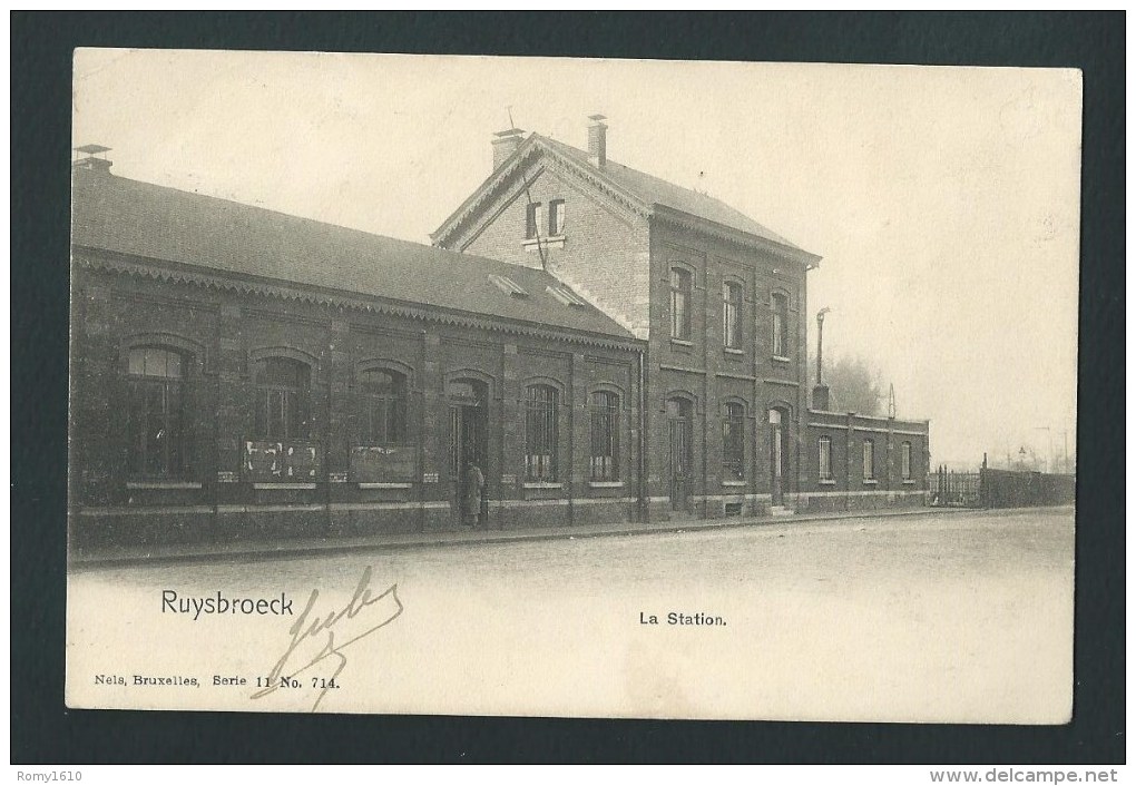 Ruysbroeck. La Gare - Station. Nels Série 11, N°714. Voyagée En 1905. 2 Scans. - Sint-Pieters-Leeuw