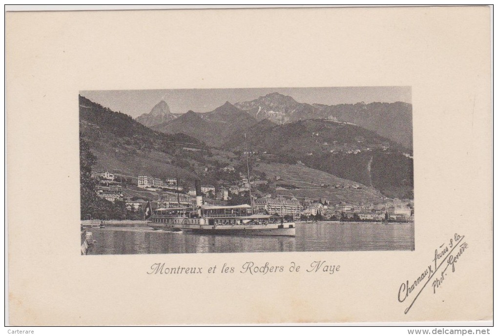 SUISSE,SWITZERLAND,SWISS, HELVETIA,SCHWEIZ,SVIZZERA ,VAUD,MONTREUX EN 1920,riviera Pays D´enhaut,lac,bateau,ROCHE RS NAY - Montreux