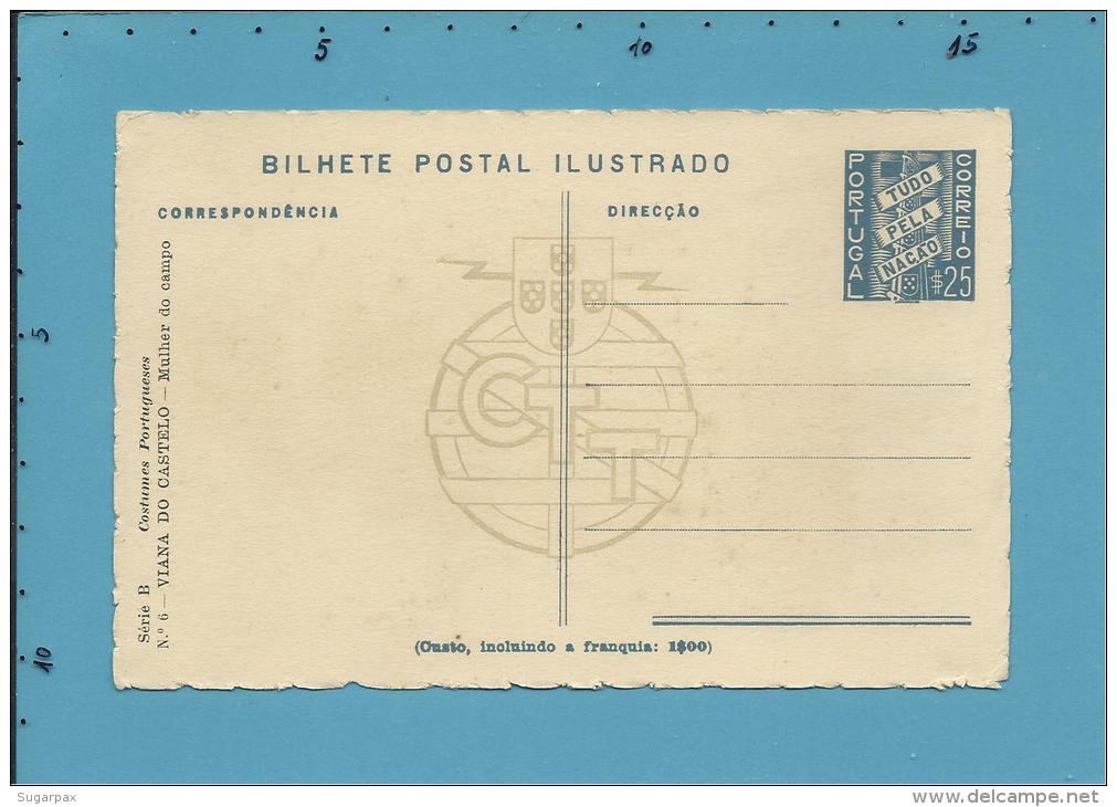 VIANA DO CASTELO - MULHER DO CAMPO - N.&ordm; 6 - Série B - Costumes Portugueses - Alberto Souza 1937 - Portugal - 2 Sca - Postal Stationery