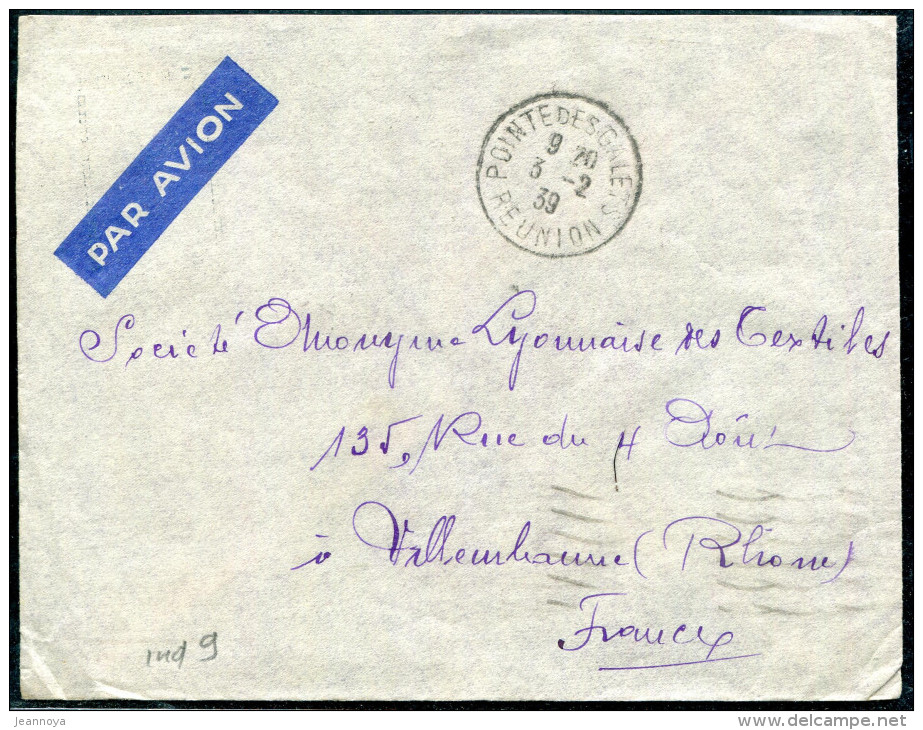 REUNION - N° 132 + PA N° 2 / LETTRE AVION DE POINTE DES GALETS LE 3/2/1939, POUR VILLEURBANNE - TB - Covers & Documents