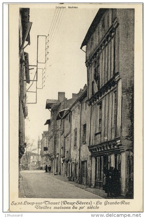 Carte Postale Ancienne Saint Loup Sur Thouet - La Grande Rue. Vieilles Maisons Du XVe Siècle - Saint Loup Lamaire