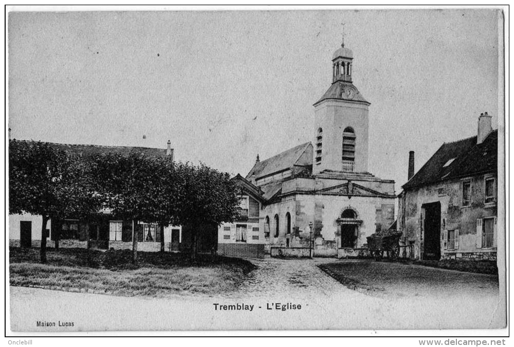 Tremblay Les Gonesse Seine Saint Denis église 1906 Très Bon état - Tremblay En France