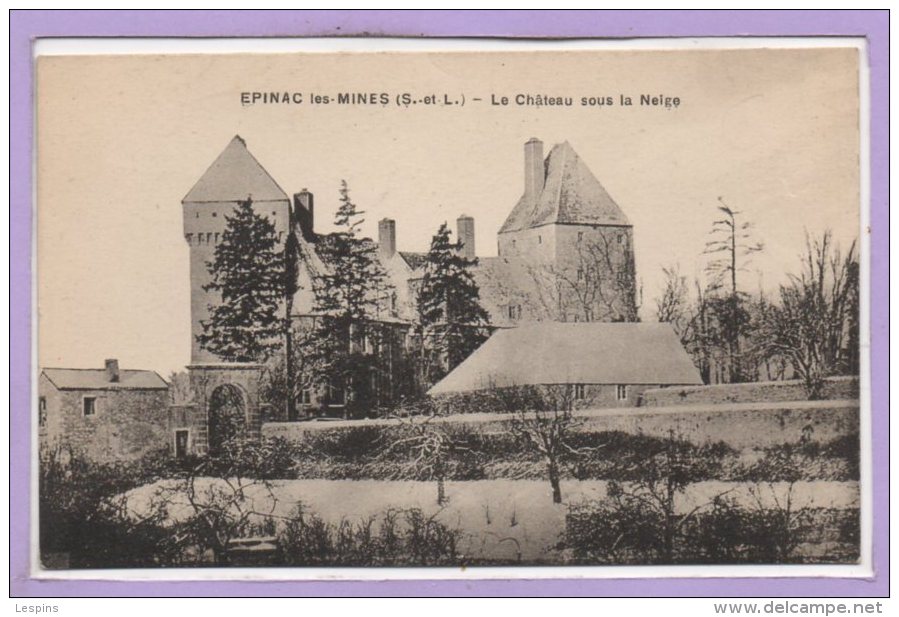 71 - EPINAC Les MINES -- Le Chateau Sous La Neige - Autres & Non Classés