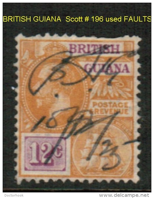 BRITISH GUYANA   Scott  # 196 USED FAULTS - Guyana Britannica (...-1966)