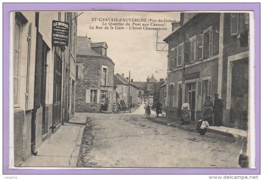 63 - SAINT GERVAIS D'AUVERGNE -- Le Quartier Du Pont Aux Cannes - Saint Gervais D'Auvergne