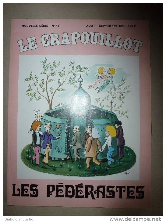 1970 :LE CRAPOUILLOT Les Pédérastes (Légende Des Sexes; Faute Au Soleil ?; Comportement; Avec Les Femmes; Pédé...putés) - Autres & Non Classés