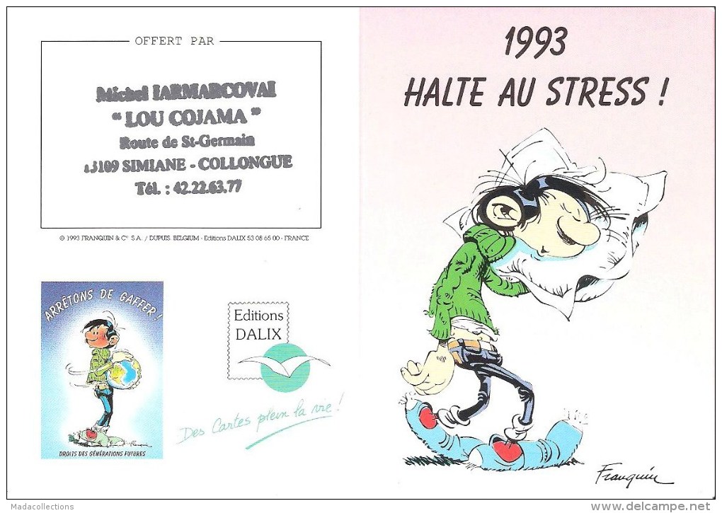 Calendrier 1993 - Halte Au Stress - Dessin Gaston Lagaffe Par Franquin - Cachet Simiane-Collongue.(13) - Formato Piccolo : 1991-00