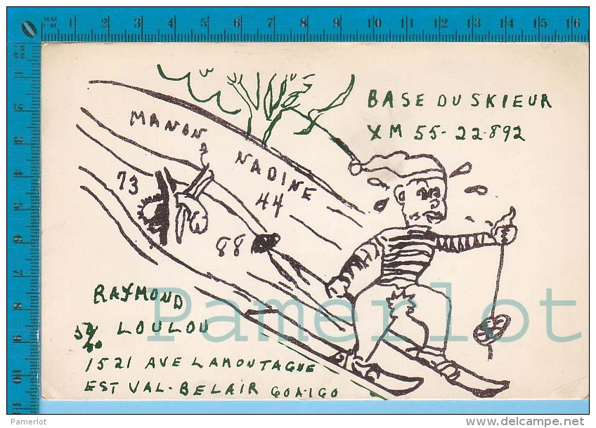 Sexy QSL  Base Du Skieur Val Belair  Quebec Canada( XM-55.., CB Radio ) Recto/verso - CB