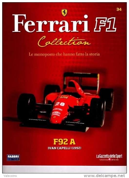 § FERRARI F1 Collection # 34 - F92 A - 1992 - Ivan Capelli - Booklet Fascicolo - Moteurs